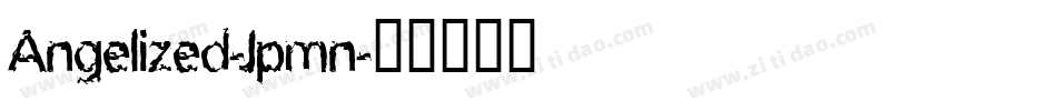 Angelized-Jpmn字体转换