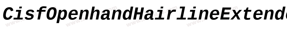 CisfOpenhandHairlineExtended-RL0A字体转换