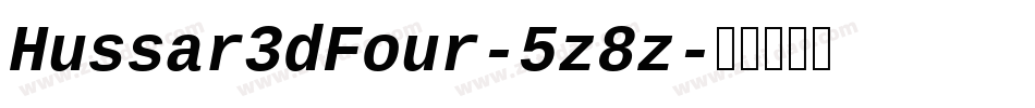 Hussar3dFour-5z8z字体转换