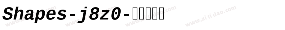 Shapes-j8z0字体转换 Shapes-j8z0字体转换
