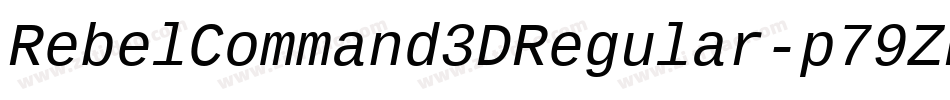 RebelCommand3DRegular-p79ZK字体转换