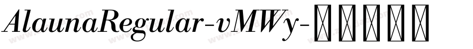 AlaunaRegular-vMWy字体转换