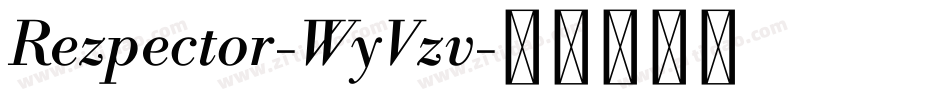 Rezpector-WyVzv字体转换