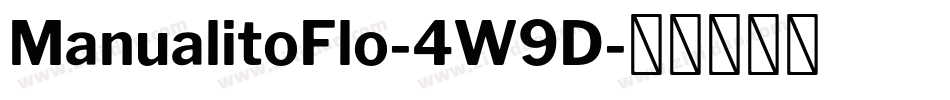 ManualitoFlo-4W9D字体转换