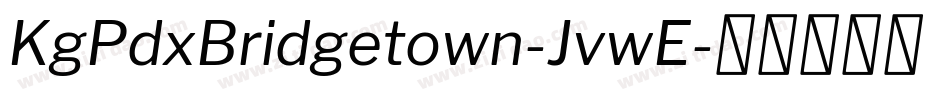 KgPdxBridgetown-JvwE字体转换