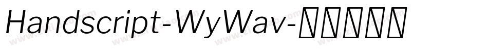 Handscript-WyWav字体转换