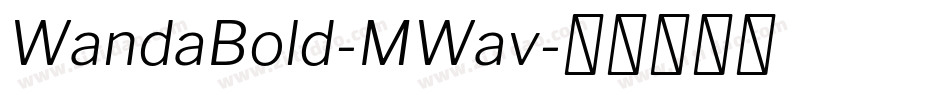 WandaBold-MWav字体转换