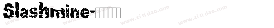 Slashmine字体转换