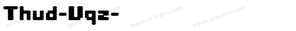 Thud-Vqz字体转换