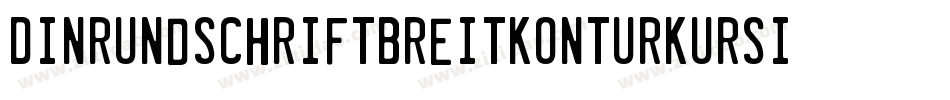DinRundschriftBreitKonturkursiv-W9eO字体转换