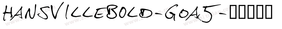 HansvilleBold-gOa5字体转换