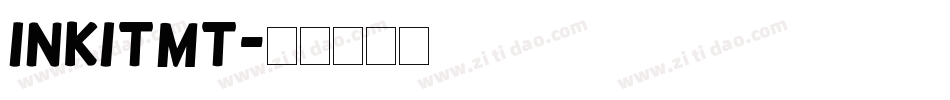 INKITMT字体转换