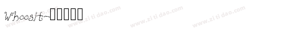 Whoosit字体转换