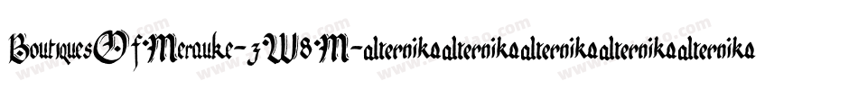 BoutiquesOfMerauke-3W8M字体转换