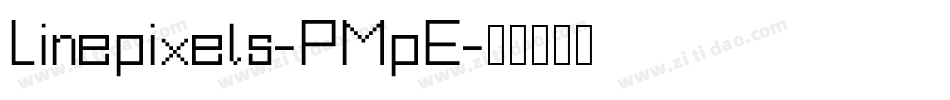 Linepixels-PMpE字体转换