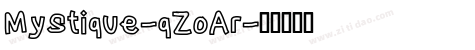 Mystique-qZoAr字体转换