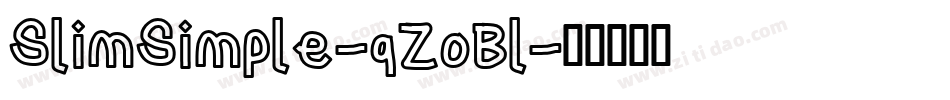 SlimSimple-qZoBl字体转换
