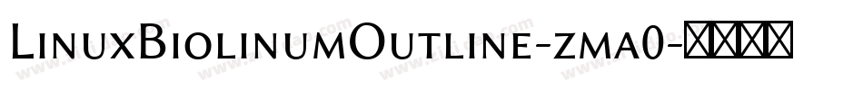 LinuxBiolinumOutline-zma0字体转换