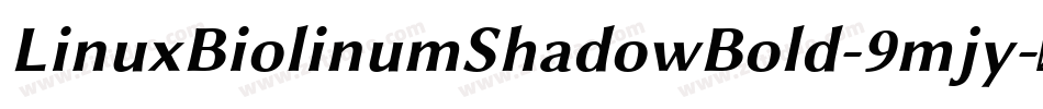 LinuxBiolinumShadowBold-9mjy字体转换