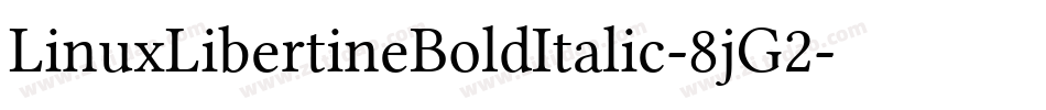 LinuxLibertineBoldItalic-8jG2字体转换