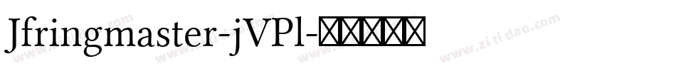 Jfringmaster-jVPl字体转换
