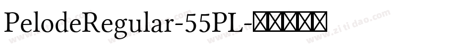 PelodeRegular-55PL字体转换