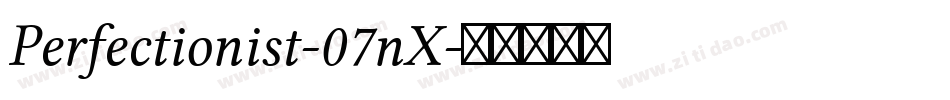 Perfectionist-07nX字体转换