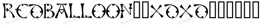 Redballoon2-XDXd字体转换