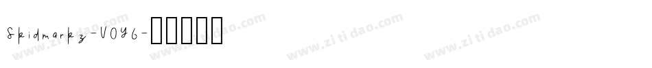 Skidmarkz-V0Y6字体转换 Skidmarkz-V0Y6字体转换