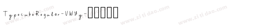 TypecubeRegular-VWYy字体转换