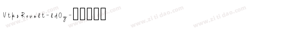 VtksRevolt-ld0y字体转换