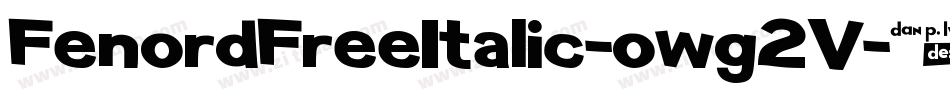 FenordFreeItalic-owg2V字体转换