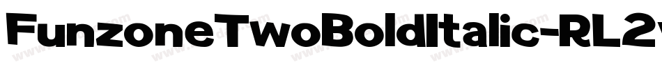 FunzoneTwoBoldItalic-RL2v字体转换