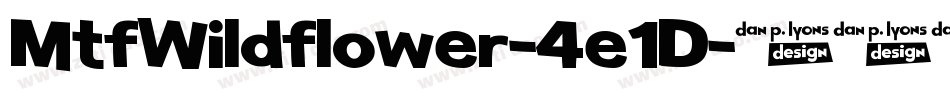 MtfWildflower-4e1D字体转换
