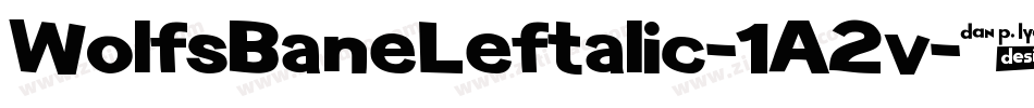WolfsBaneLeftalic-1A2v字体转换