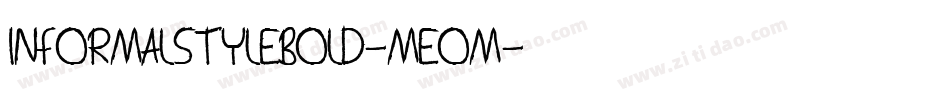 InformalStyleBold-mEom字体转换
