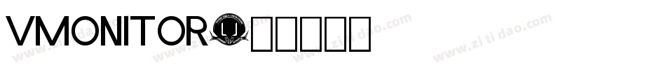 vmonitor字体转换