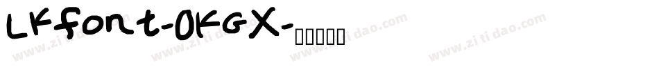 Lkfont-0KGX字体转换
