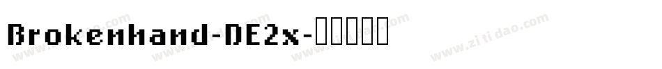 Brokenhand-DE2x字体转换