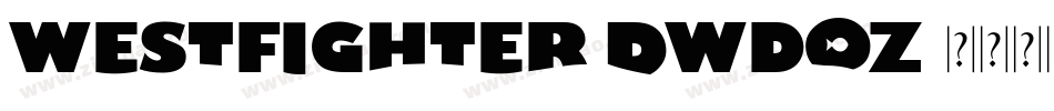 WestFighter-0WDoz字体转换