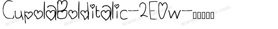 CupolaBolditalic-2E0w字体转换