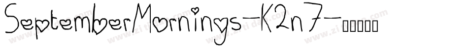 SeptemberMornings-K2n7字体转换