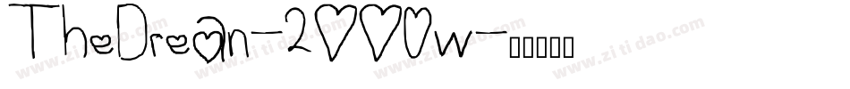 TheDrean-2OO0w字体转换 TheDrean-2OO0w字体转换