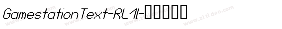 GamestationText-RL1l字体转换