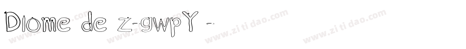 Diomedez-gwpY字体转换