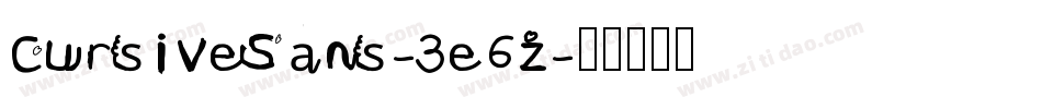 CursiveSans-3e6z字体转换