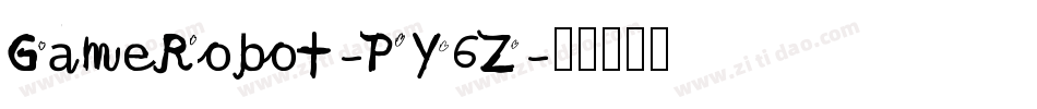 GameRobot-PY6Z字体转换