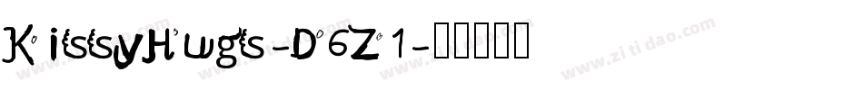 KissyHugs-D6Z1字体转换 KissyHugs-D6Z1字体转换