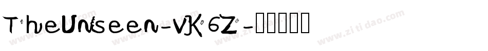 TheUnseen-vK6Z字体转换 TheUnseen-vK6Z字体转换