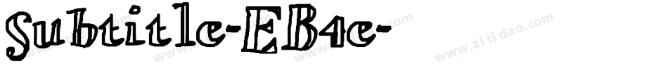 Subtitle-EB4e字体转换